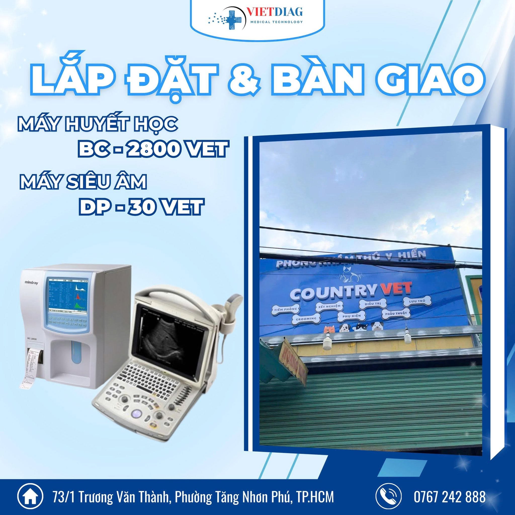 Lắp đặt và bàn giao BC-2800 Vet và DP-30 Vet cho Phòng khám thú y Hiển