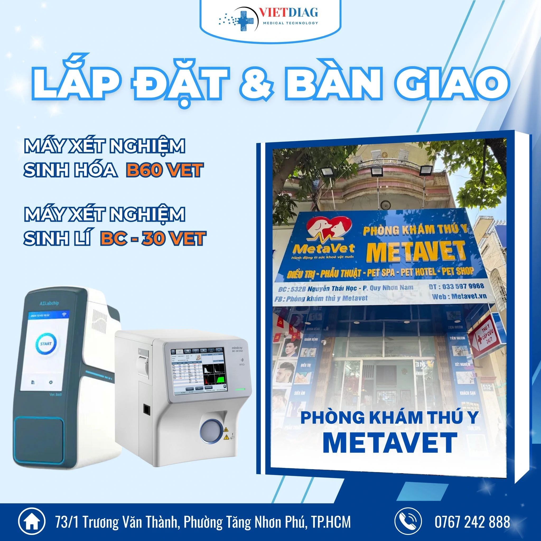 Lắp đặt và bàn giao máy BC-30 Vet và B60 Vet cho Phòng khám thú y Metavet