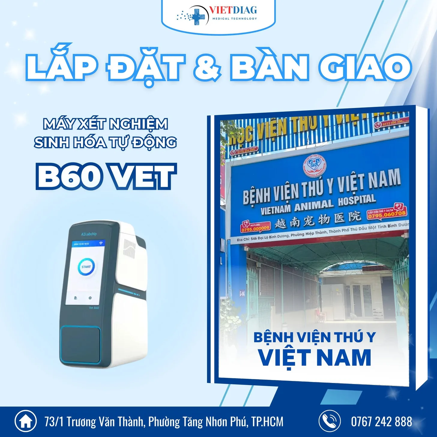 Lắp đặt và bàn giao máy sinh hóa B60 Vet tại Bệnh viện Thú y Việt Nam
