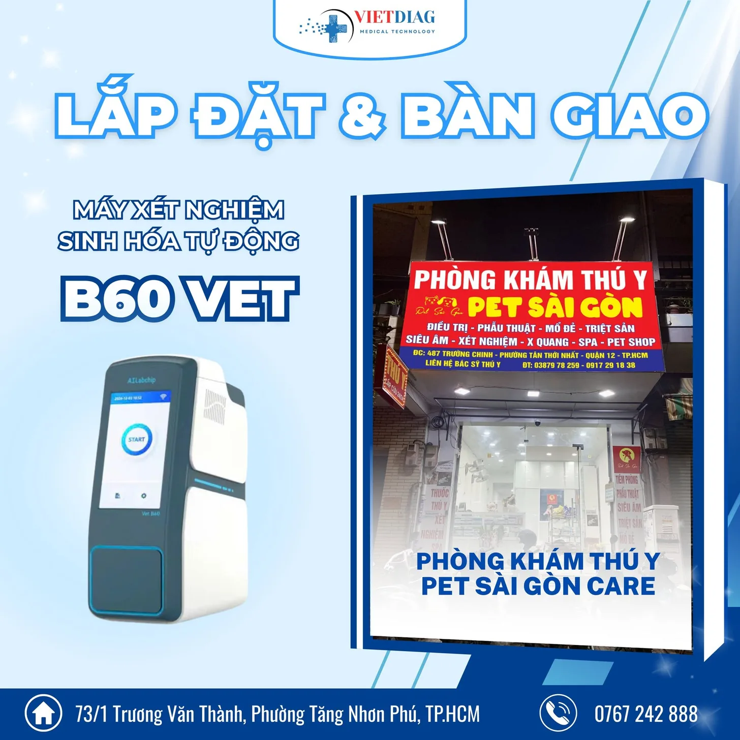 Lắp đặt và bàn giao máy sinh hóa B60 Vet tại Phòng khám thú y Pet Sài Gòn Care