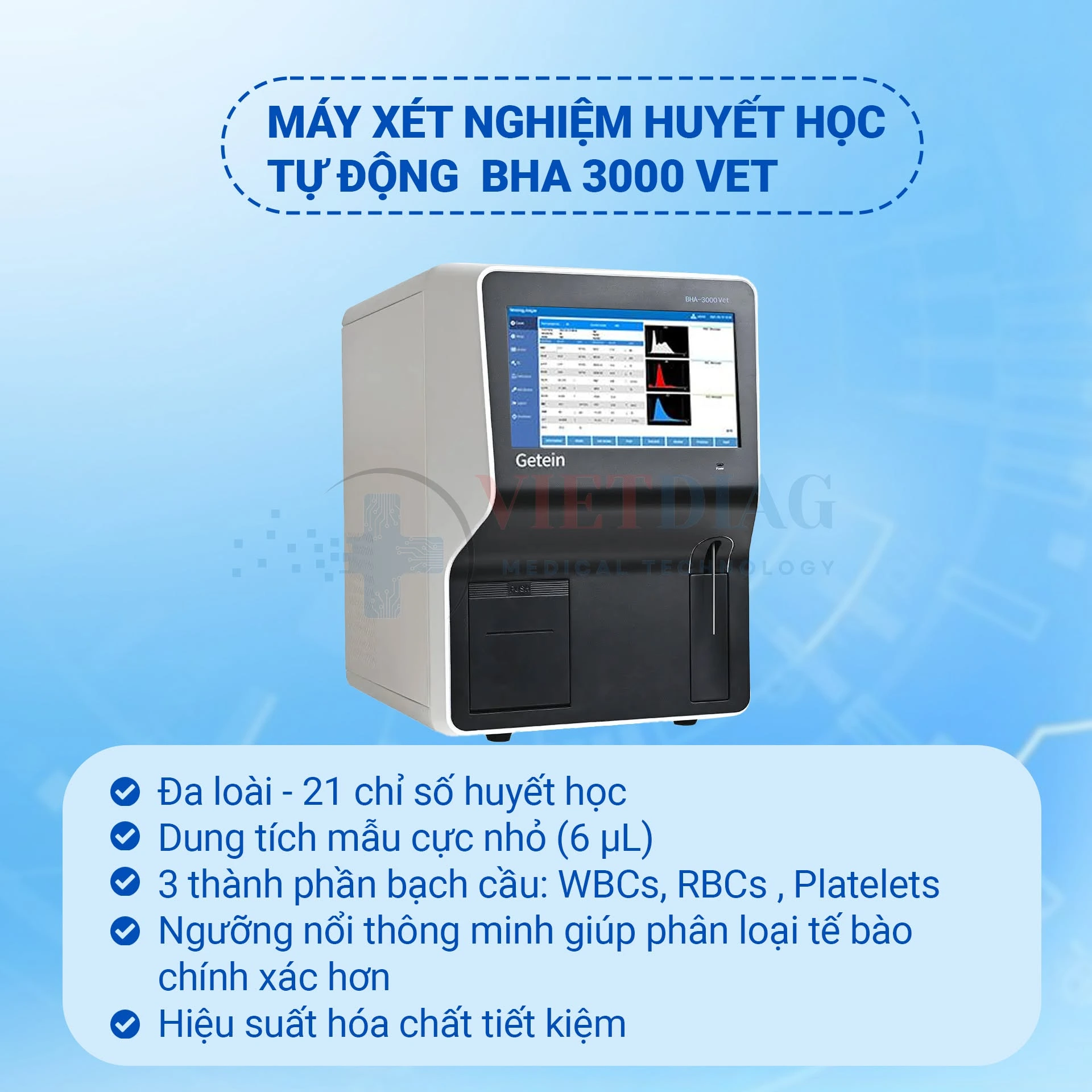 BHA 3000 Vet: 21 chỉ số huyết học, 6 µL mẫu, 3 thành phần bạch cầu, ngưỡng nổi thông minh