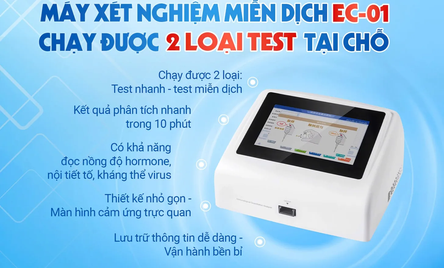 Tính năng nổi bật của máy xét nghiệm miễn dịch EC-01