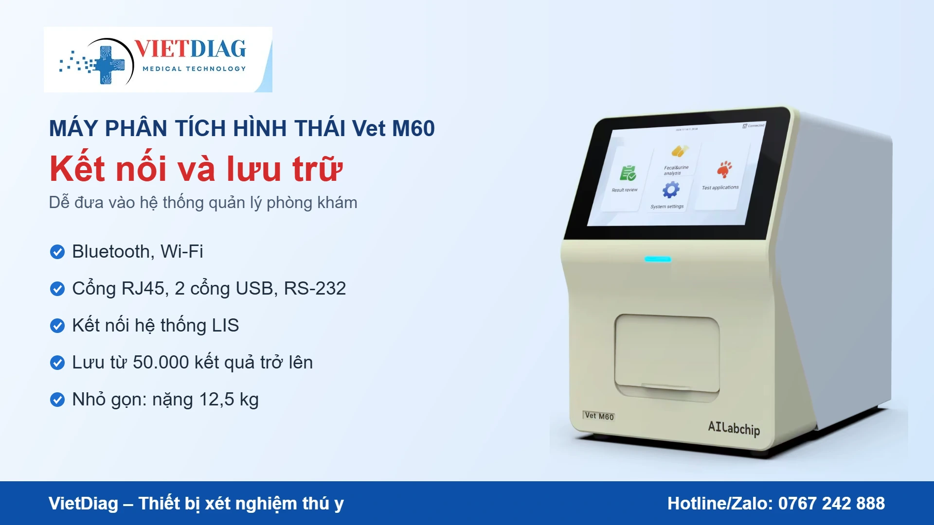 Kết nối Bluetooth, Wi-Fi, LIS và lưu 50.000 kết quả trên Vet M60